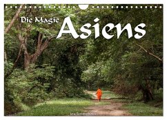 Die Magie Asiens (Wandkalender 2025 DIN A4 quer), CALVENDO Monatskalender - Calvendo;Benninghofen, Jens