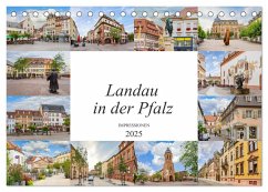 Landau in der Pfalz Impressionen (Tischkalender 2025 DIN A5 quer), CALVENDO Monatskalender - Calvendo;Meutzner, Dirk