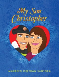My Son Christopher - Santora, Maureen Crethan
