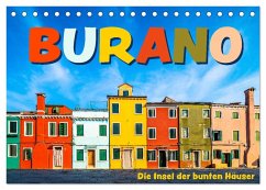 Burano - Die Insel der bunten Häuser (Tischkalender 2025 DIN A5 quer), CALVENDO Monatskalender