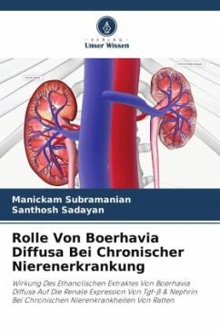 Rolle Von Boerhavia Diffusa Bei Chronischer Nierenerkrankung - Subramanian, Manickam;Sadayan, Santhosh