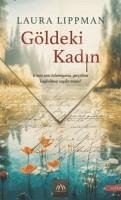 Göldeki Kadin - Lippman, Laura