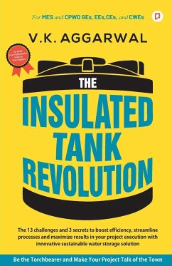 The Insulated Tank Revolution - Aggarwal, V. K.