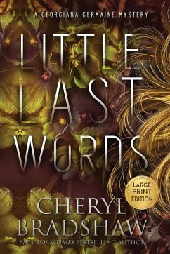 Little Last Words, Large Print Edition - Bradshaw, Cheryl