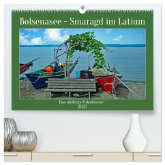 Bolsenasee Smaragd im Latium (hochwertiger Premium Wandkalender 2025 DIN A2 quer), Kunstdruck in Hochglanz - Calvendo;Kleemann, Claudia