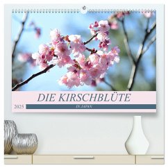 Die Kirschblüte in Japan (hochwertiger Premium Wandkalender 2025 DIN A2 quer), Kunstdruck in Hochglanz