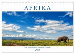 Afrika, eine Reise durch den schwarzen Kontinent (Wandkalender 2025 DIN A3 quer), CALVENDO Monatskalender