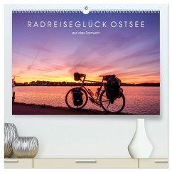 Radreiseglück Ostsee (hochwertiger Premium Wandkalender 2025 DIN A2 quer), Kunstdruck in Hochglanz - Calvendo;Schadowski, Bernd