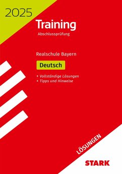 STARK Lösungen zu Training Abschlussprüfung Realschule 2025 - Deutsch - Bayern - Killinger, Thomas;Kammer, Marion von der
