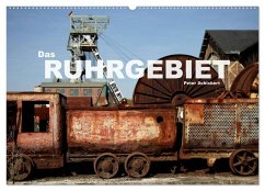 Das Ruhrgebiet (Wandkalender 2025 DIN A2 quer), CALVENDO Monatskalender - Calvendo;Schickert, Peter