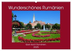 Wunderschönes Rumänien (Wandkalender 2025 DIN A2 quer), CALVENDO Monatskalender