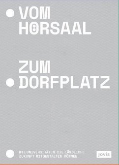 Vom Hörsaal zum Dorfplatz