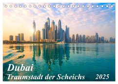 Dubai - Traumstadt der Scheichs (Tischkalender 2025 DIN A5 quer), CALVENDO Monatskalender - Calvendo;Waurick, Kerstin