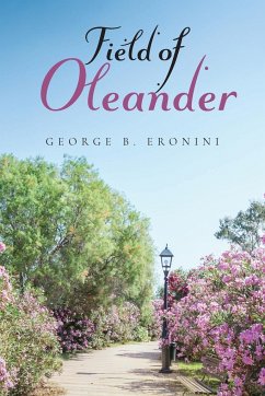 Field of Oleander - Eronini, George B.