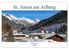St. Anton am Arlberg (Wandkalender 2025 DIN A2 quer), CALVENDO Monatskalender