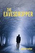 THE EAVEDROPPER - Bild 1