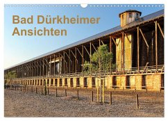 Bad Dürkheimer Ansichten (Wandkalender 2025 DIN A3 quer), CALVENDO Monatskalender