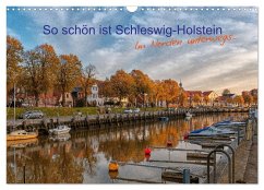 So schön ist Schleswig-Holstein (Wandkalender 2025 DIN A3 quer), CALVENDO Monatskalender