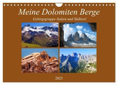 Meine Dolomiten Berge (Wandkalender 2025 DIN A4 quer), CALVENDO Monatskalender - Calvendo;Kramer, Christa