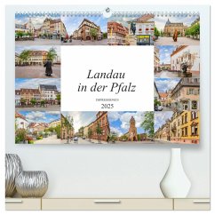 Landau in der Pfalz Impressionen (hochwertiger Premium Wandkalender 2025 DIN A2 quer), Kunstdruck in Hochglanz