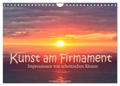 Kunst am Firmament - Impressionen von schottischen Küsten (Wandkalender 2025 DIN A4 quer), CALVENDO Monatskalender