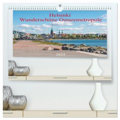 Helsinki - Wunderschöne Ostseemetropole (hochwertiger Premium Wandkalender 2025 DIN A2 quer), Kunstdruck in Hochglanz