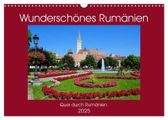 Wunderschönes Rumänien (Wandkalender 2025 DIN A3 quer), CALVENDO Monatskalender