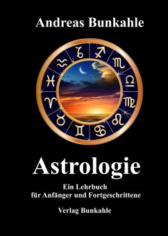 Astrologie - Bunkahle, Andreas