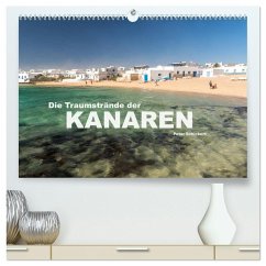 Die Traumstrände der Kanaren. (hochwertiger Premium Wandkalender 2025 DIN A2 quer), Kunstdruck in Hochglanz