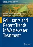 Pollutants and Recent Trends in Wastewater Treatment Pollutants and Recent Trends in Wastewater Treatment