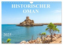 Historischer Oman (Wandkalender 2025 DIN A4 quer), CALVENDO Monatskalender - Calvendo;pixs:sell