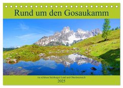 Rund um den Gosaukamm (Tischkalender 2025 DIN A5 quer), CALVENDO Monatskalender - Calvendo;Kramer, Christa