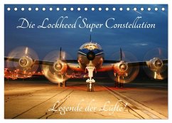 Lockheed Super Constellation - Legende der Lüfte (Tischkalender 2025 DIN A5 quer), CALVENDO Monatskalender - Calvendo;Wubben, CH-8942 Oberrieden, Arie