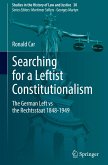 Searching for a Leftist Constitutionalism Searching for a Leftist Constitutionalism