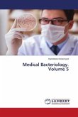 Medical Bacteriology. Volume 5