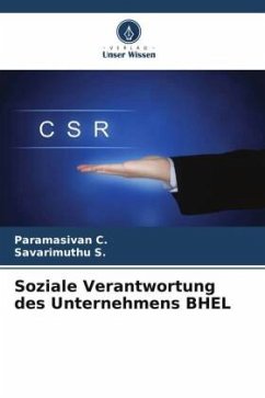 Soziale Verantwortung des Unternehmens BHEL - C., Paramasivan;S., Savarimuthu