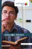 Gelece¿in liderleri Gelece¿in liderleri