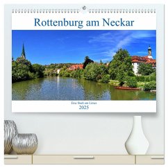 Rottenburg am Neckar - Eine Stadt am Limes (hochwertiger Premium Wandkalender 2025 DIN A2 quer), Kunstdruck in Hochglanz