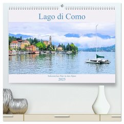 Lago di Como - Italienisches Flair in den Alpen (hochwertiger Premium Wandkalender 2025 DIN A2 quer), Kunstdruck in Hochglanz - Calvendo;LianeM