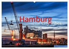 Hamburg City Vibes (Wandkalender 2025 DIN A2 quer), CALVENDO Monatskalender - Calvendo;Muß, Jürgen