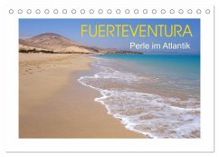 Fuerteventura - Perle im Atlantik (Tischkalender 2025 DIN A5 quer), CALVENDO Monatskalender