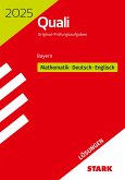 STARK Lösungen zu Original-Prüfungen Quali Mittelschule 2025 - Mathematik, Deutsch, Englisch 9. Klasse - Bayern