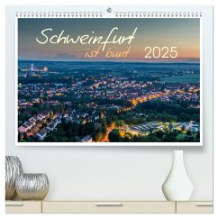 Schweinfurt ist bunt (hochwertiger Premium Wandkalender 2025 DIN A2 quer), Kunstdruck in Hochglanz