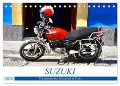 SUZUKI - Ein japanisches Motorrad in Kuba (Tischkalender 2025 DIN A5 quer), CALVENDO Monatskalender