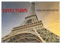 Eiffelturm - Ikone der Architektur (Wandkalender 2025 DIN A2 quer), CALVENDO Monatskalender