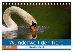 Wunderwelt der Tiere - Deutschland (Tischkalender 2025 DIN A5 quer), CALVENDO Monatskalender