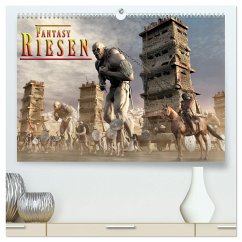 Fantasy Riesen (hochwertiger Premium Wandkalender 2025 DIN A2 quer), Kunstdruck in Hochglanz - Calvendo;Schröder, Karsten