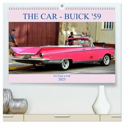 THE CAR - Buick '59 - Ein Traum in Pink (hochwertiger Premium Wandkalender 2025 DIN A2 quer), Kunstdruck in Hochglanz - Calvendo;Löwis of Menar, Henning von