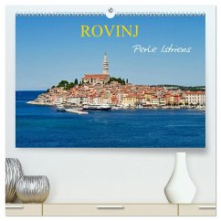 Rovinj, Perle Istriens (hochwertiger Premium Wandkalender 2025 DIN A2 quer), Kunstdruck in Hochglanz - Calvendo;Rauchenwald, Martin