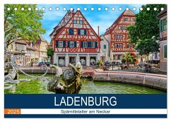 Ladenburg - Spätmittelalter am Neckar (Tischkalender 2025 DIN A5 quer), CALVENDO Monatskalender